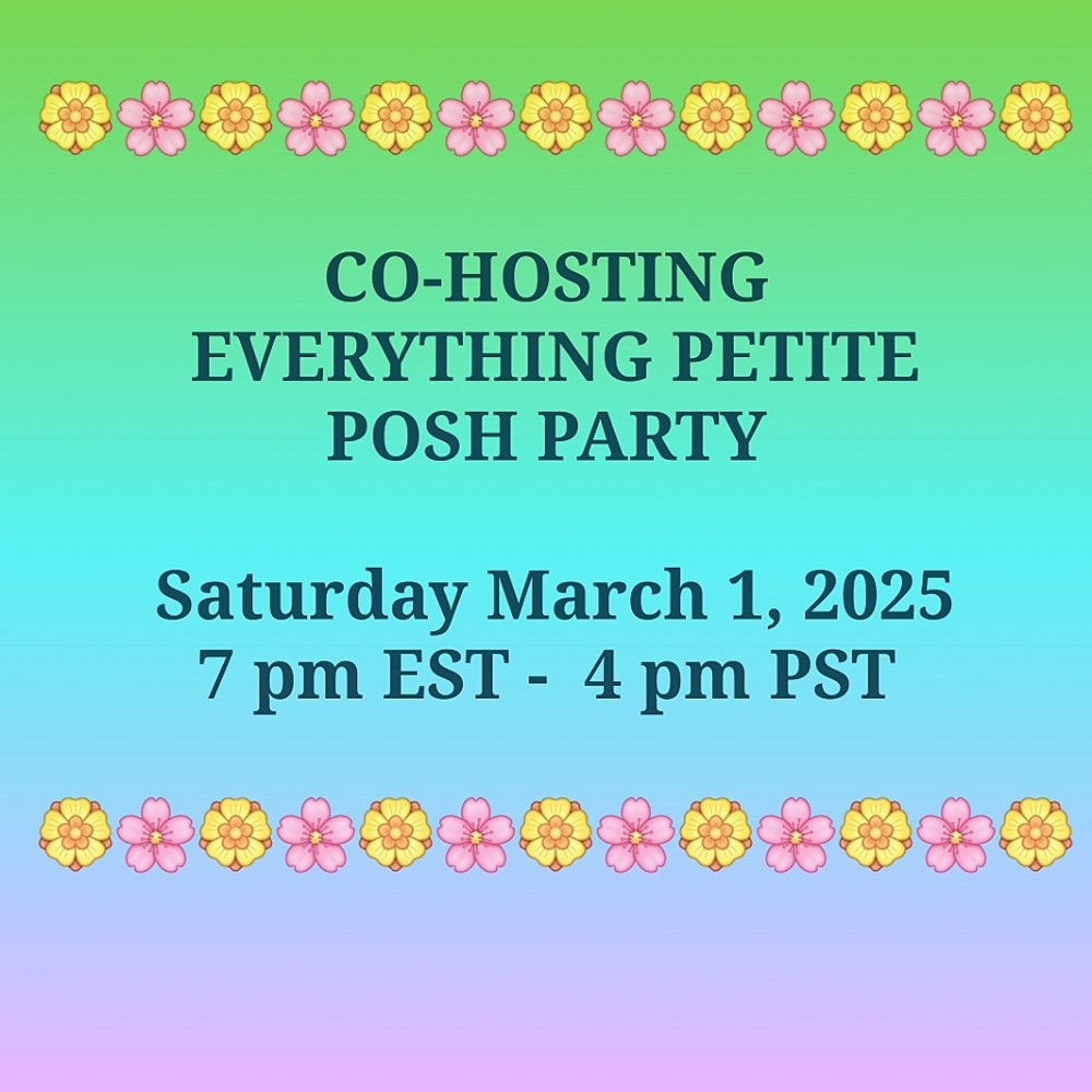 CO-HOSTING "EVERYTHING PETITE POSH PARTY"